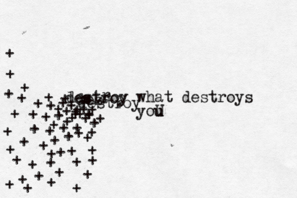 destroy what destroys you u U s r destroy des destroy + + ++ + + + + + + + + + + + + + + + + + + + + + + + + + + + + + + + + + + + + + + + + + + + + + + + + + + + + + + + + + 