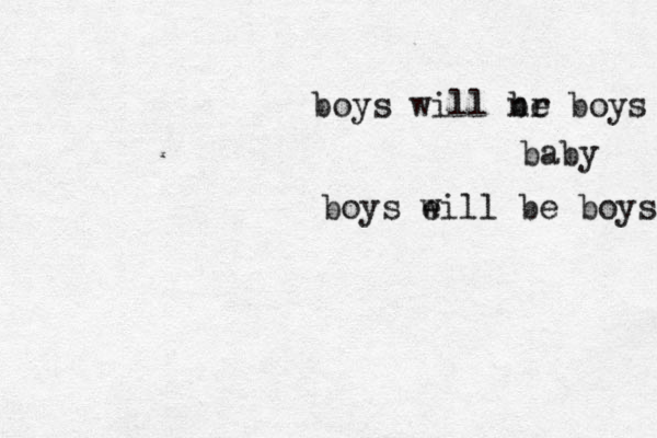 boys will n br e boys baby boys e will be boys 