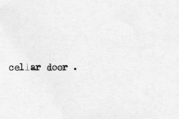 cellar door . 