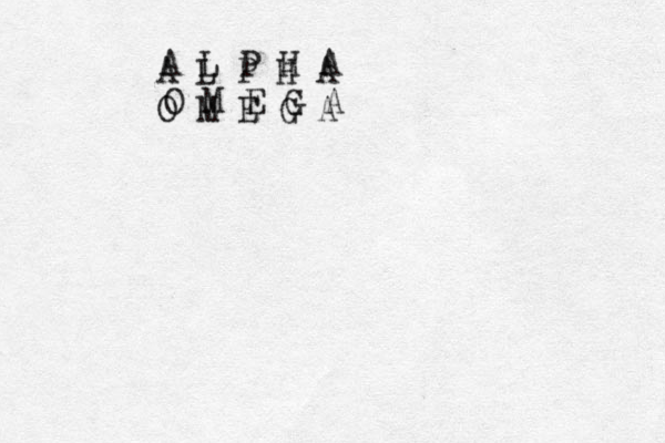 A L P H A O M E G A A L P H A O M E G A