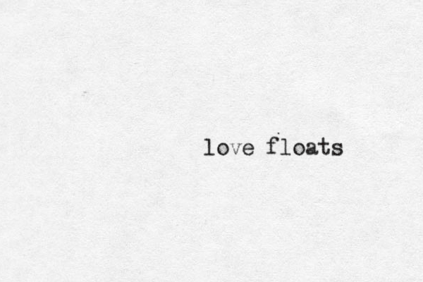 love floats 