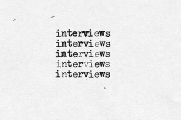 interviews interviews interviews interviews interviews
