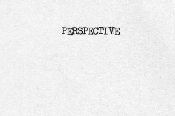 PERSPECTIVE