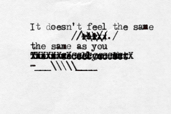 It doesn't feel the same rhr xxx ---// \\\\| ' //:::.../ the same as you The same as you tht xxx mm l l ll m Xxxxxxxxccccvccccc xxxxxxxccccccccvv m m XXXXXXCXCCCCCCCCCCCX -___\\\\\____ 