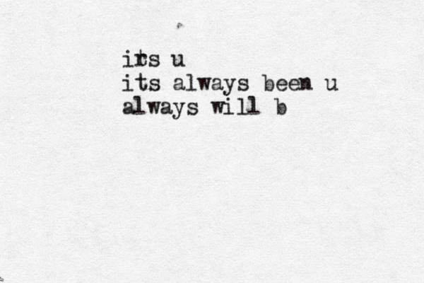 irs t u its always been u always will b