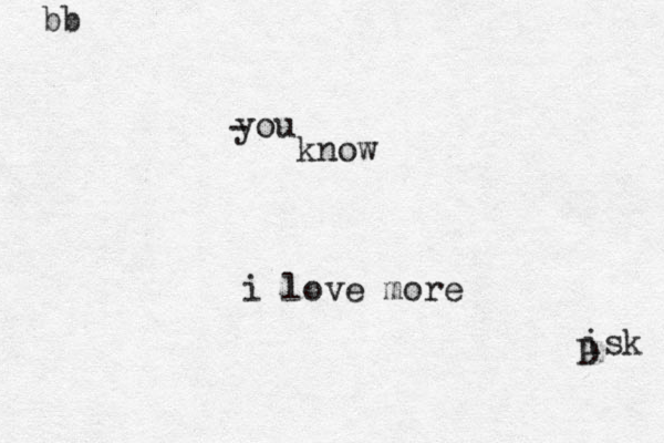 - you know i love more D isk bb 
