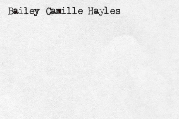 Bailey Camille Hayles 