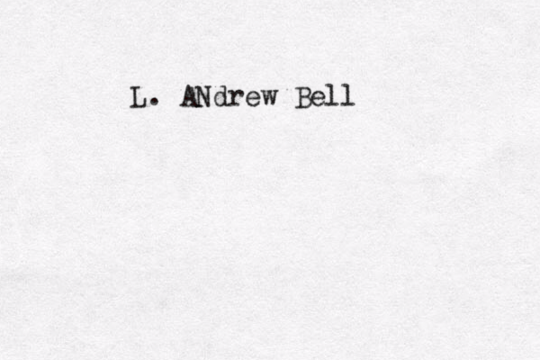 L. ANdrew Bell 