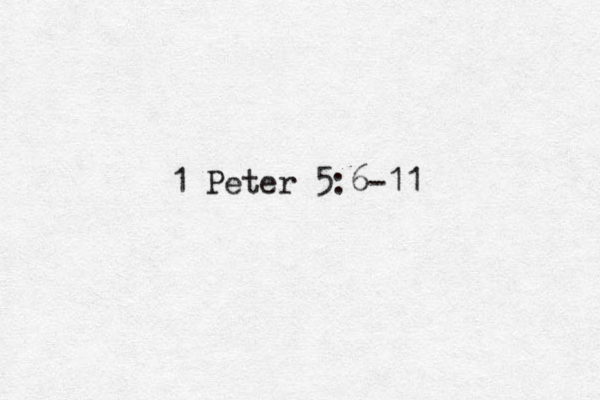 1 Peter 5:6-11 