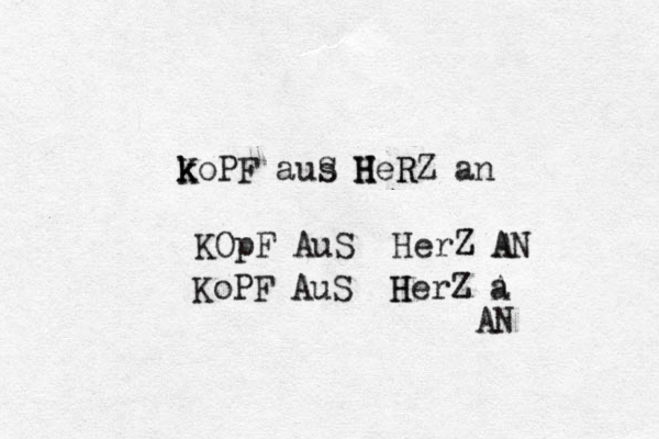 K k koPF auS s H H HeRZ R an KOpF AuS HerZ Z AN A KoPF AuS H HerZ Z A a AN
