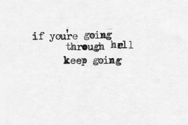if youre ' going through hr ell keep going