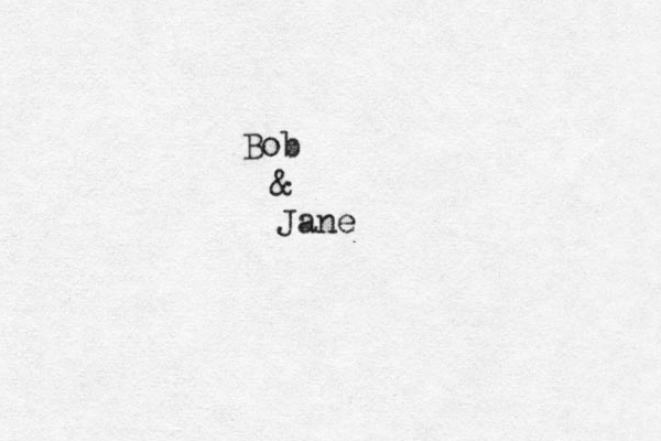 Bob & Jane 