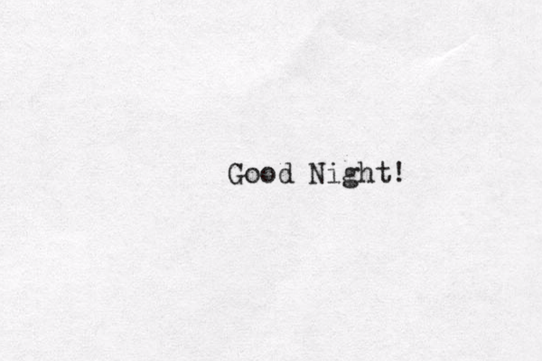 Good Night!
