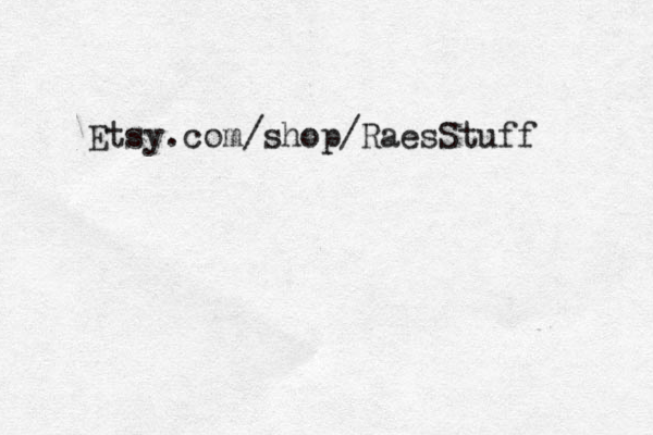 Etsy.com/shop/RaesStuff 