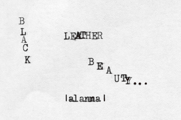 B L A C K LEATHER B E A U T Y ... |alanna|