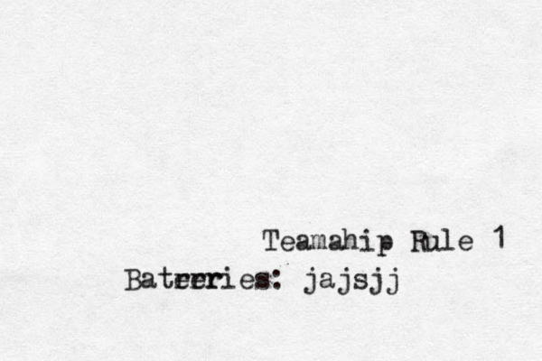 Teamahip Rule 1 Batrer erries: jajsjj 