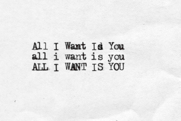 All I Want Id s You all i want is you ALL I WANT IS YOU