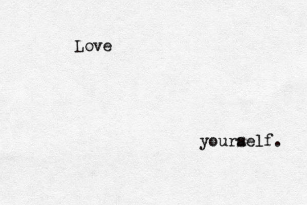 Love yourael s f. 