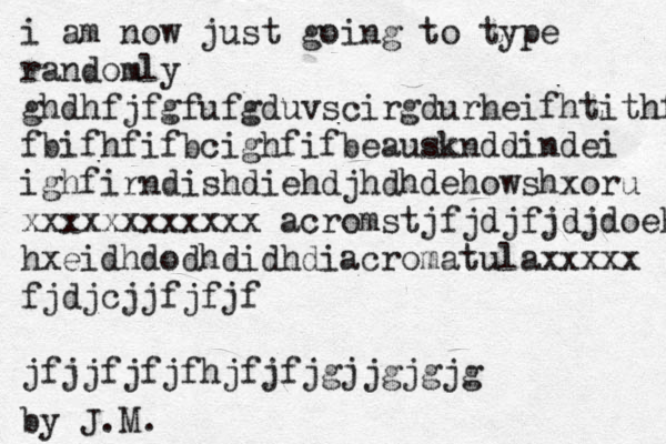 i am now just going to type randomly ghdhfjfgfufgduvscirgdurheifhtithfu fbifhfifbcighfifbeausknddindei ighfirndishdiehdjhdhdehowshxoru xxxxxxxxxxxx acromstjfjdjfjdjdoehwod hxeidhdodhdidhdiacromatulaxxxxx fjdjcjjfjfjf jfjjfjfjfhjfjfjgjjgjgjg by J.M. 