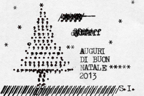 . . . . . .......... ....,,, ,,,,,,,, . . .... . . . . . . . . . . . . . .. .. .. ... .. .. .. .. .. . . 4 //// .... ....... ........, ...,,.,..,. .,,.,,.,. ?,,,,,,, ,,,,, ,,,,, ,,,, , ,,, .. ,, ,, ... ,,,,,,,,,,, * ,. AUGR -------- ----- ////// ::::: ::::: AUGR dffffff ytfrff ffdtt AUGURI DI BUON NATALE ***** ** * * * * * * S.I. ////////////////////////// ////////////////////////// ////// /// /////////////////////////// 2013 