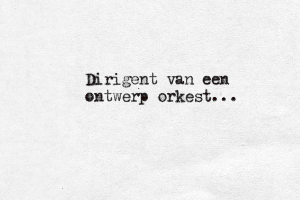 Dirigent van een ontwerp orkest...