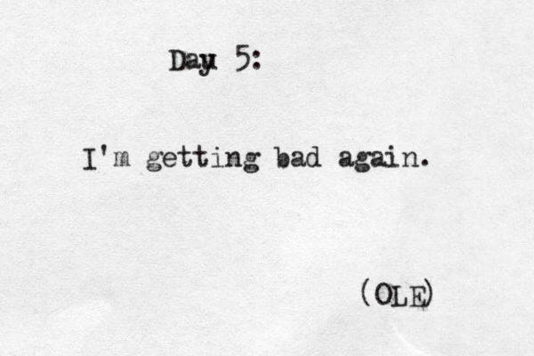Dau y 5: I'm getting bad again. (OLE) 
