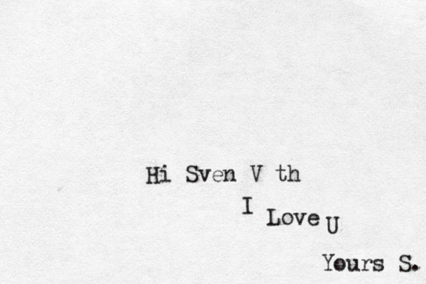 Hi Sven Väth I Love U Yours S. 