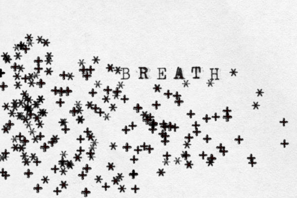 B R E A T H * *****£**+£+*****+**+******++***********++*********************** +++++++++++++++++++++++++++++++++++++++++¥¥+++++++¥+****++++++++*******************************+++*+++***++*+**++++++**+++£¥+***+*+++++++++*+++ 