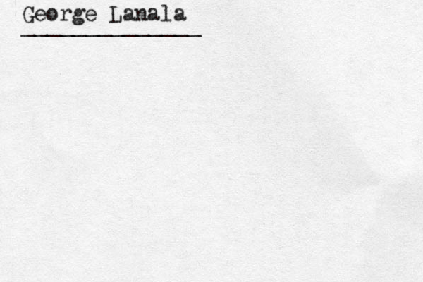 George Lan ala ______________