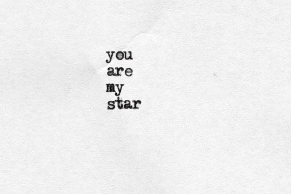 you are my m star