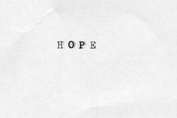 H O P E 