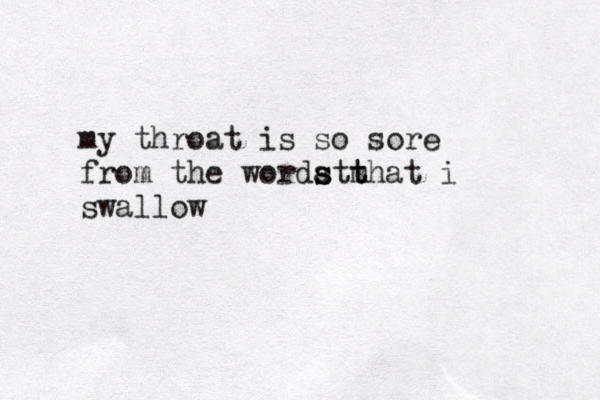 my throat is so sore from the worda m s s that t t i swallow 