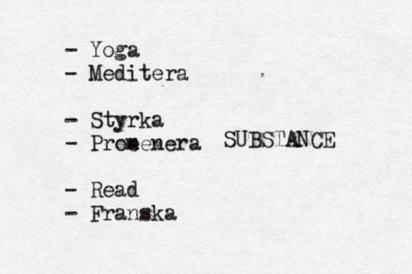 - Yoga - Meditera - Styrka - Proe menera - Read - Franska SUBSTANCE 