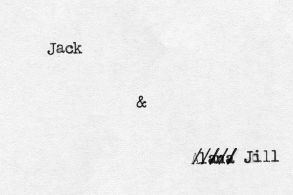 Jack Alana & ///// Jill 