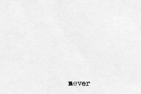 never