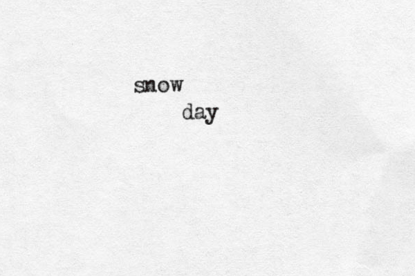 snow day 