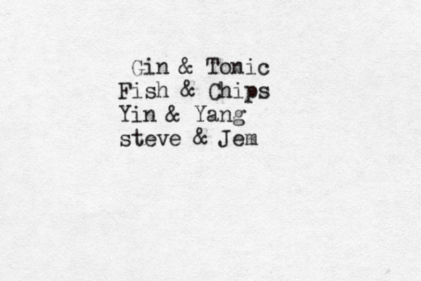 Gin & Tonic Fish & Chips Yin & Yang steve £ & Jem 
