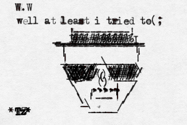 ----------! ! #####%%% ##### %%%%%%%%%%%I I ---------------- - ---------------- - --------------- --------------- | | | | _____________| | | \ _ _ _- / / / - - - - - - - \ \\ \ \\ \\\ \ /// /// . . ..... • •• **** **** * ## %%% %% \ \ \ \ \####/ / ____ #### #### ### #### * * **** \ // - - - - - - ## * * * * * * () ( () ,,,,| | | | | ..... . . . | --- \ \ \ _ \ _____/ / / / W.W well at least i tried to(; *Tz z z z T T T RZ* * * 