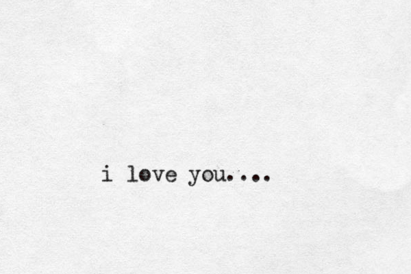 i i love you ....