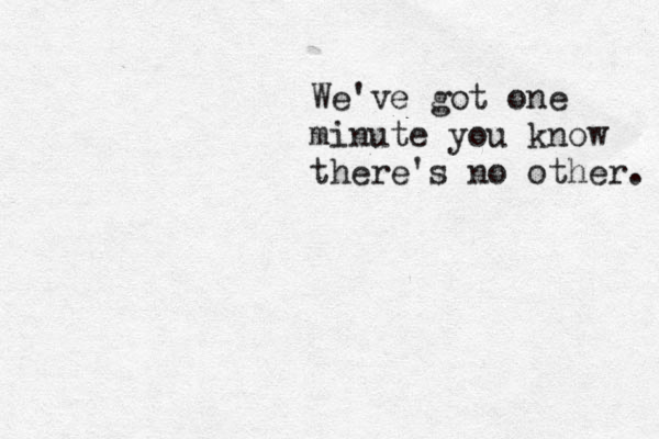 We've got one minute you know there's no other. 