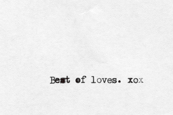 Best of loves. xox