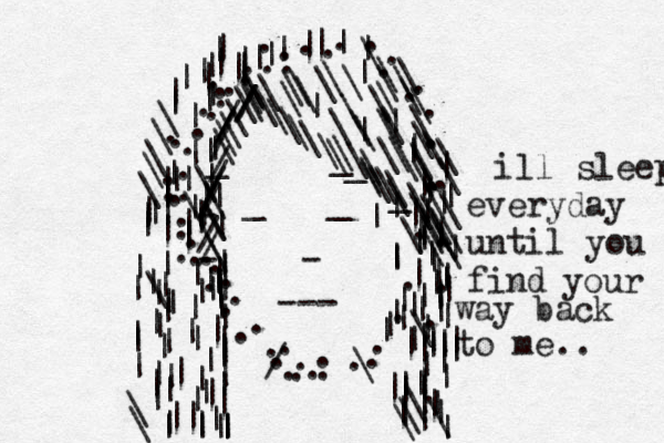 .................................................................\\\\\\\\__\\_\\\\\\\\\\\\\\\\\\\\\\\_\\///////////-//-|||\\\\\||||||||||||||||||||||||\\\\\||||||||\\|||||||||||||||||||||||||||||||||||||\||||||||||||||||||||||||||||||||||||||||\\\\\\\\\\\\\\\\\\\\\\\\\\\\\\\\\\\\\\\||\||||||||\|||||||||||||||||\\\|||||||||||||||||||| ||||||.|||||||\|\||||||| --- - __/\ill sleep everyday until you find your way back to me.. 