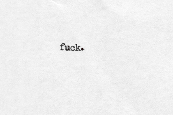 fuck.