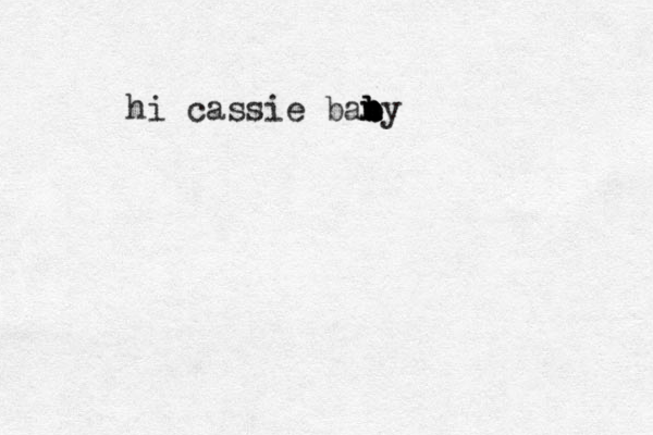 hi cassie bany n b b b 