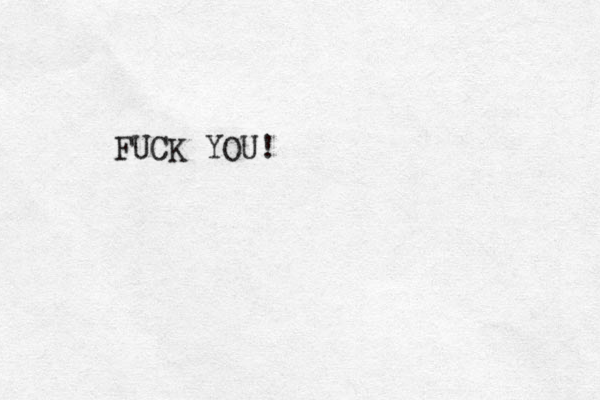 FUCK YOU! 