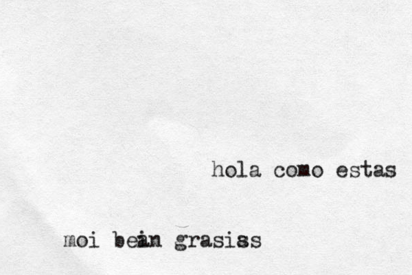hola como estas moi bea in grasis as