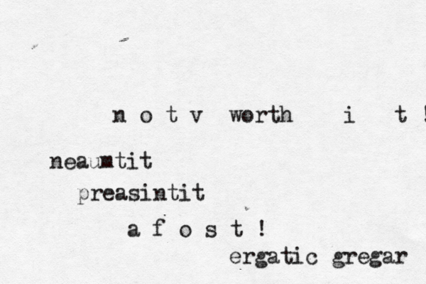 n o t v worth i t !!! neaumtit prea sintit a f o s t ! ergatic gregar 