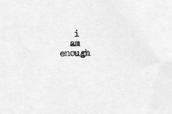 i am enough 