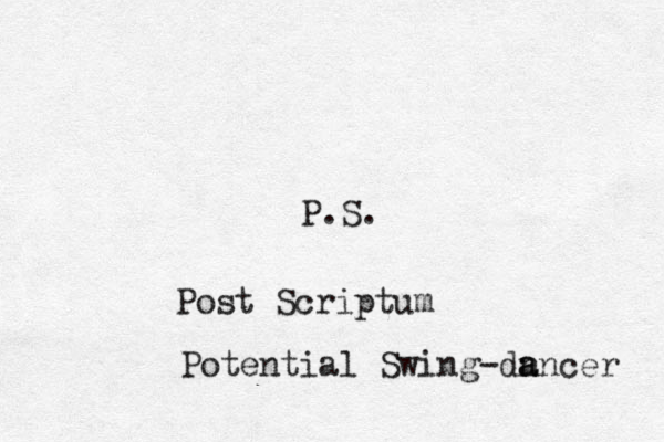 P.S. Post Scriptum Potential Swing-dn a ancer 