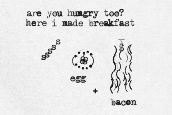 s s s s s o )(..,.. .....ooo)()())()($)))()())()())(((bacon egg + are you hungry too? here i made breakfast 